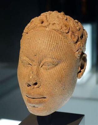  Terracotta Head: A Glimpse into Ife's Artistic Mastery!